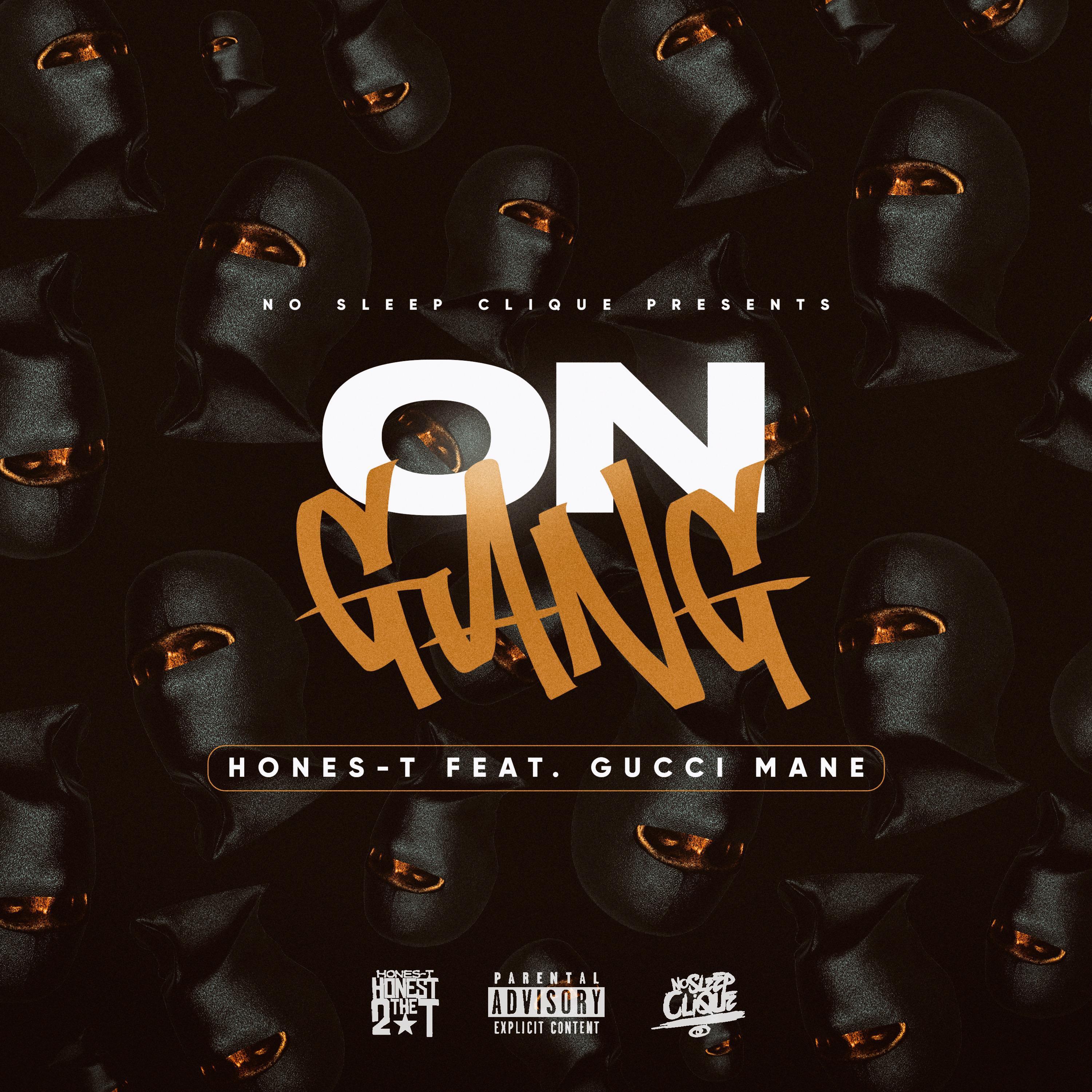 Hones T - On Gang (feat. Gucci Mane)