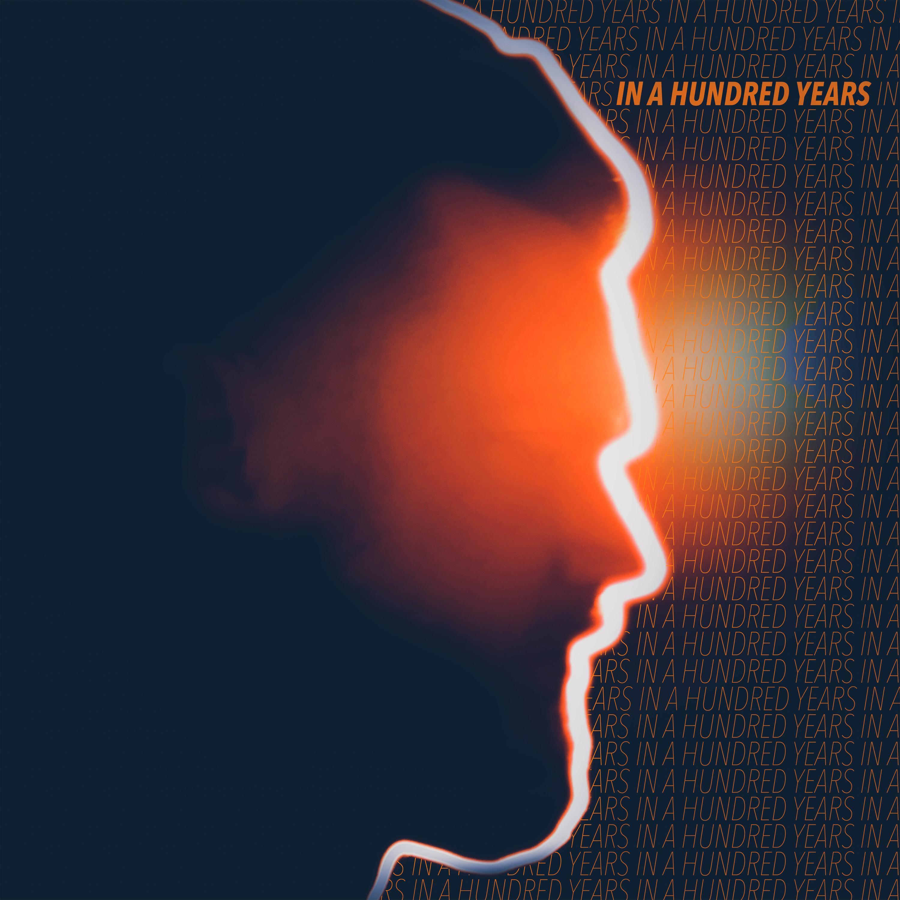 In a Hundred Years