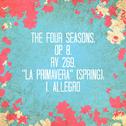 The Four Seasons, Op. 8, Rv 269, "La Primavera" (Spring) : I. Allegro - Single