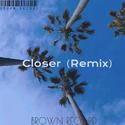 Closer(Remix)