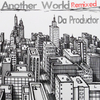 Da Productor - Another World (Modiolus Acid Rain Remix)