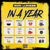 Iron Lunggs - In A Year