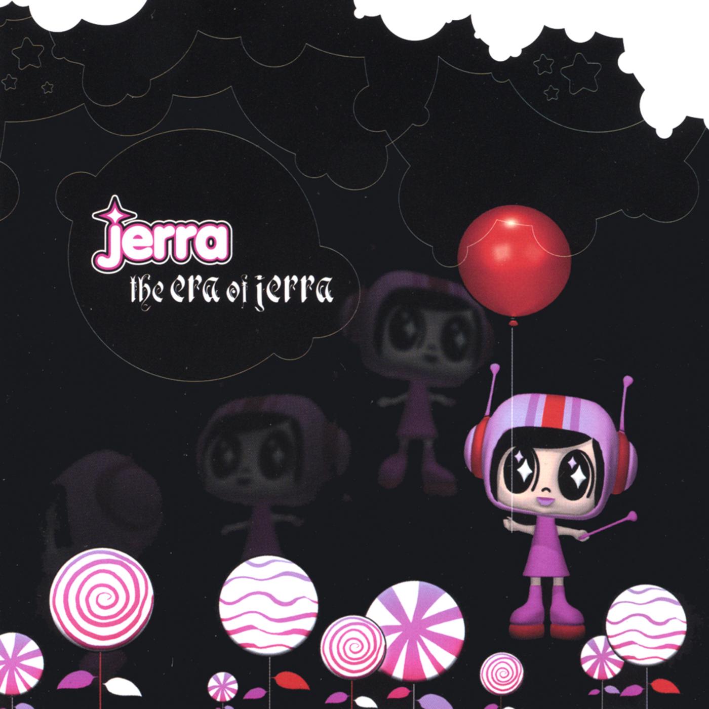 The Era of Jerra