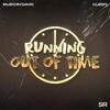 MusicByDavid - Running Out Of Time