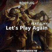 Hans Zimmer-Let's Play Again（ERROR零號 Bootleg）（feat.sLHy）（ERROR零號 remix）