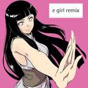 e girl remix