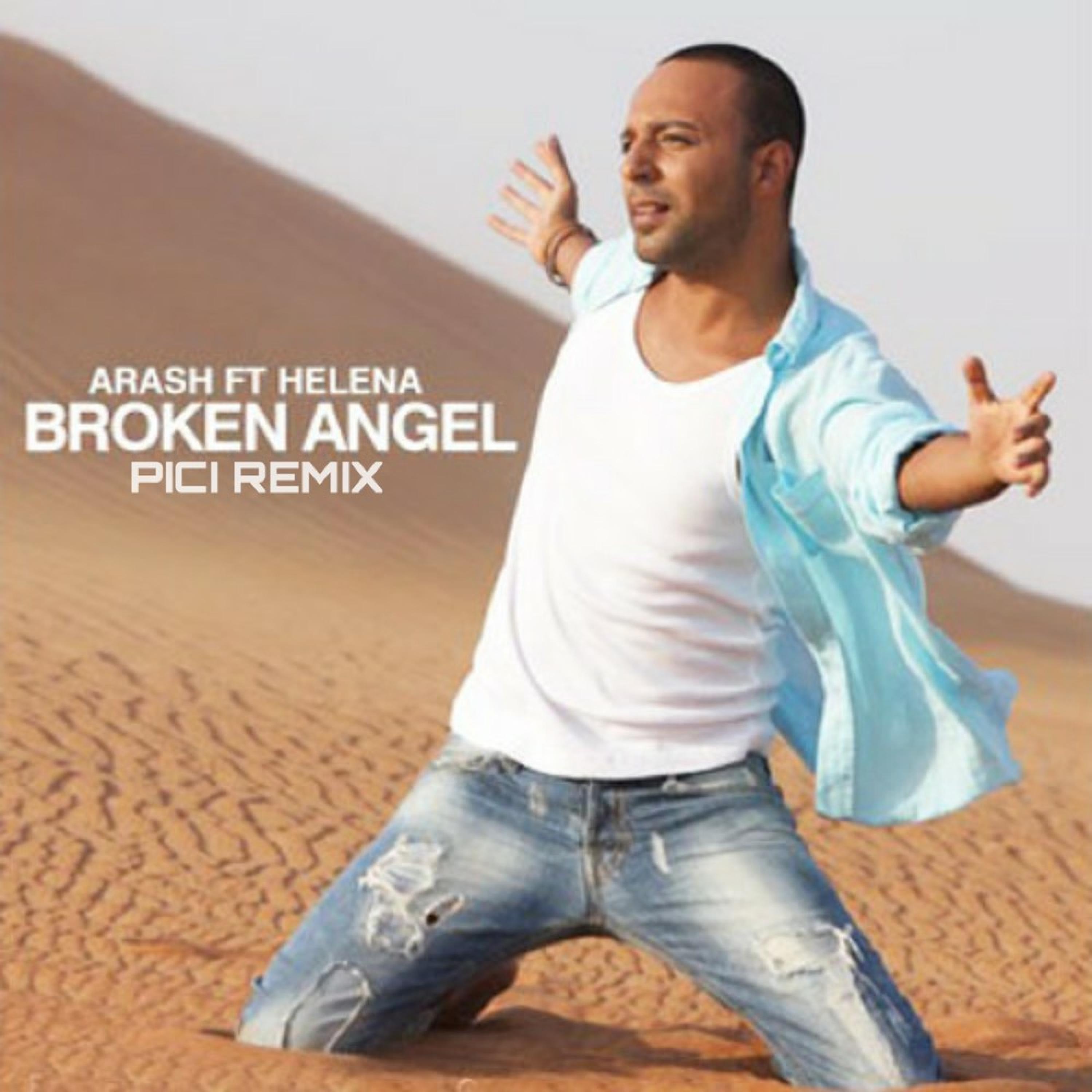 Broken Angel (Pici Remix)