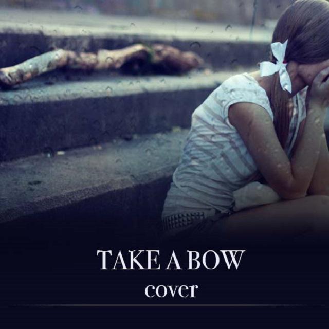 Take A Bow（Cover）专辑