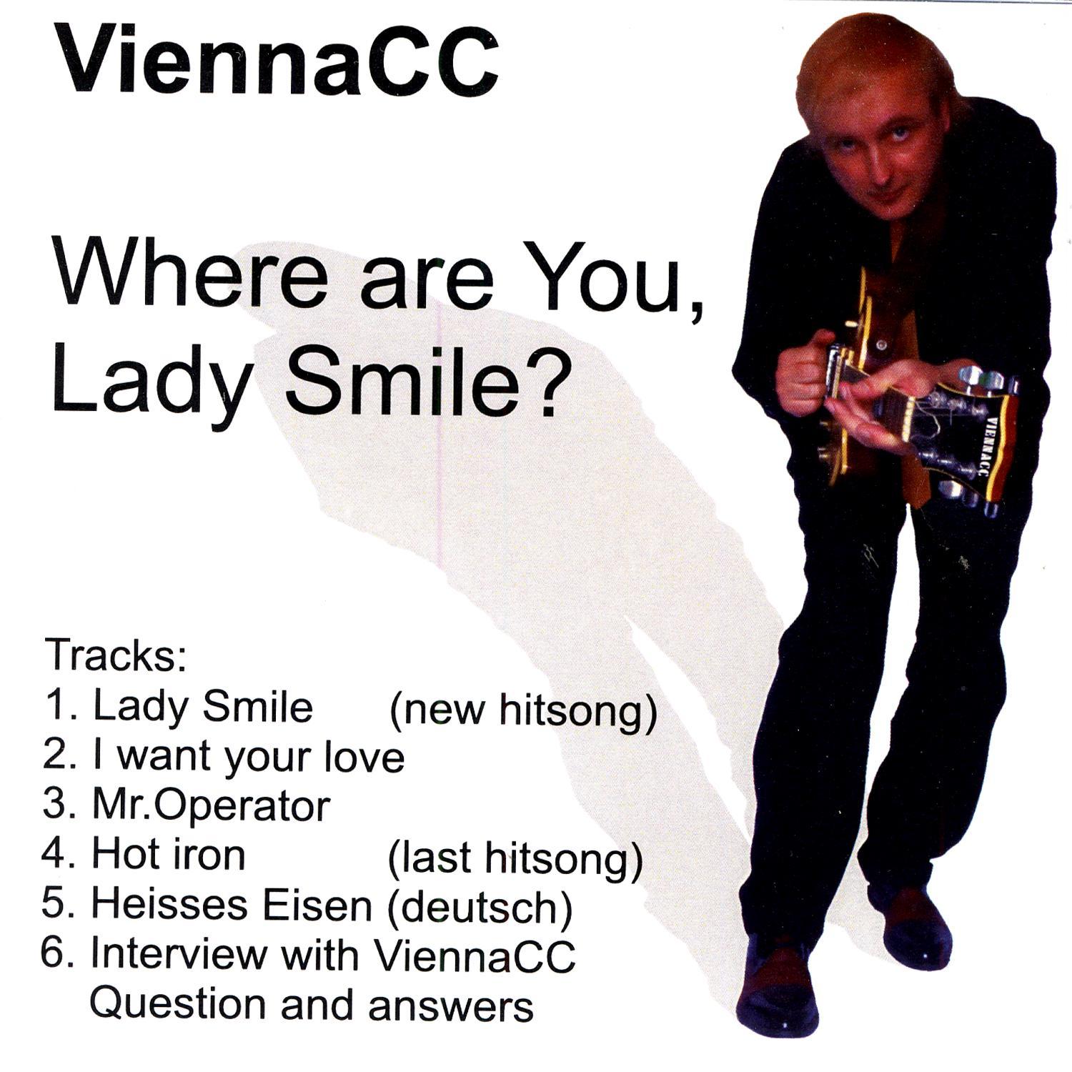 Where are you, Lady smile