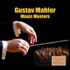 Gustav Mahler - Songs Of A Wayfarer: Ich Hab' Ein Glühend Messer