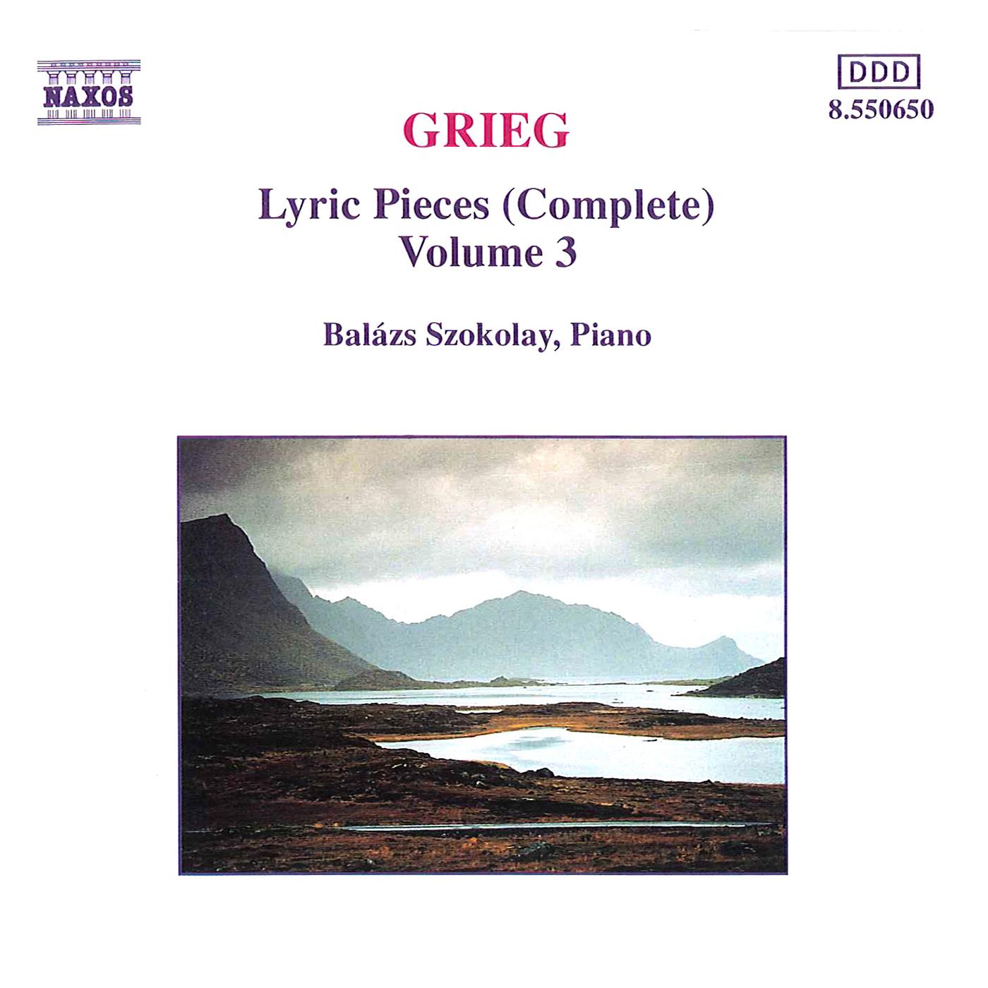 GRIEG: Lyric Pieces, Opp. 12, 38,  54, 57, 62, 65, 68 and 71