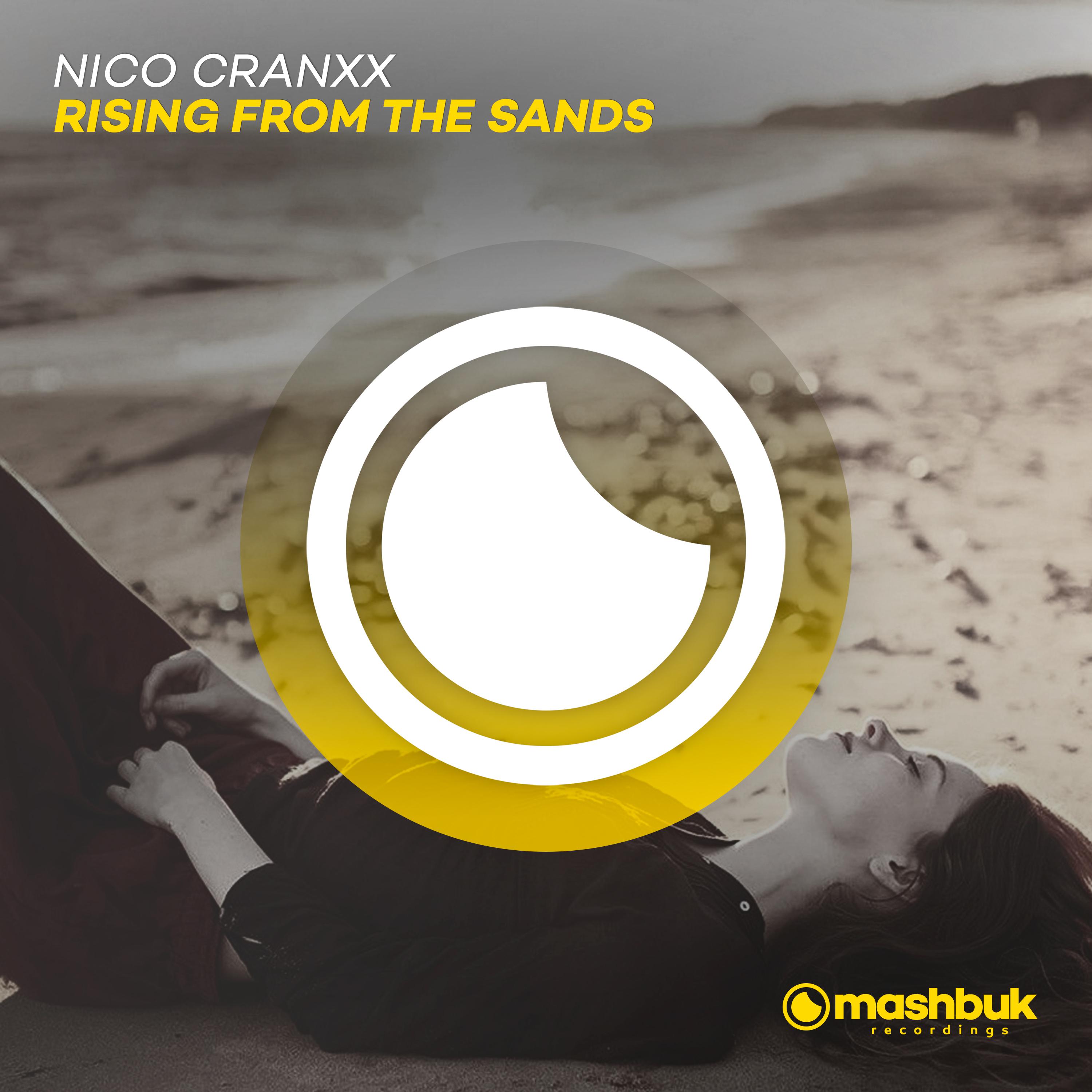 Nico Cranxx - Rising From The Sands (Original Mix)