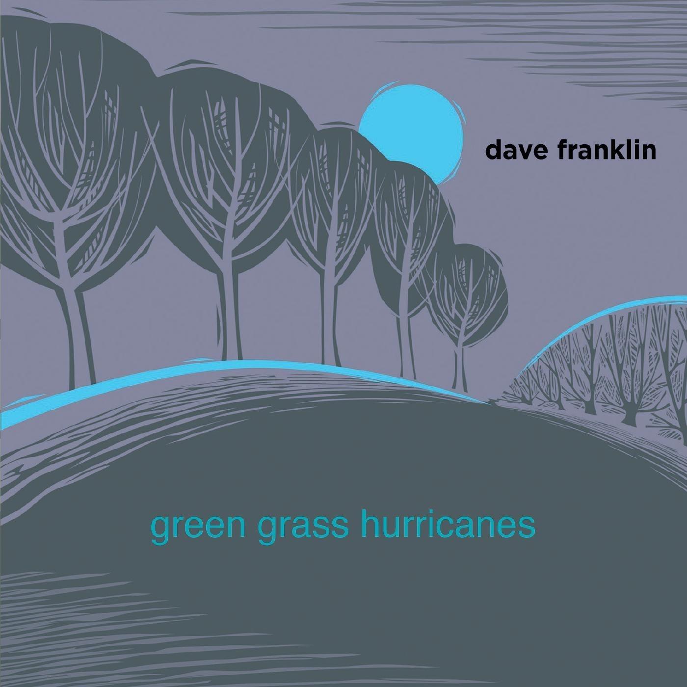 Green Grass Hurricanes