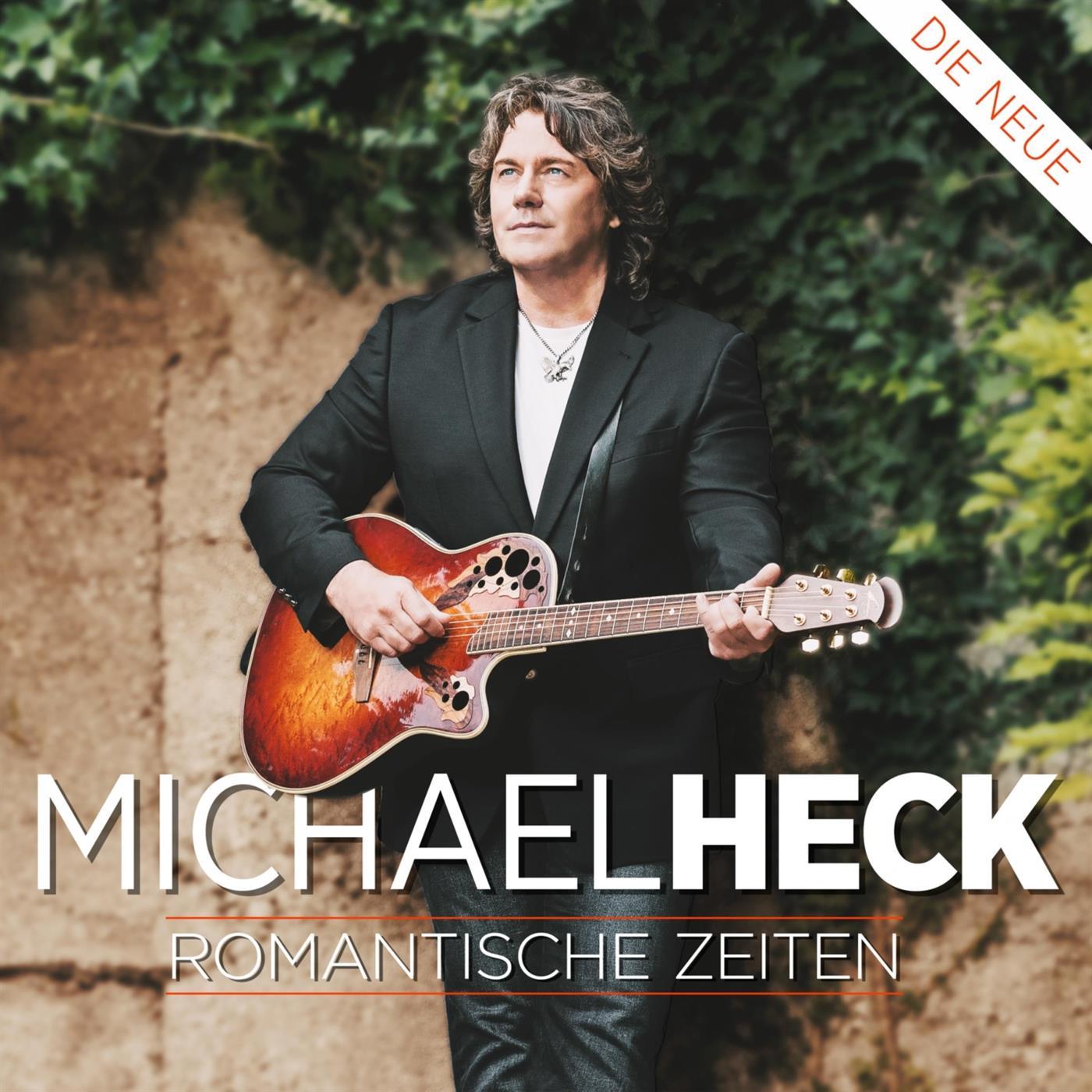 MICHAEL HECK - Romantische Zeiten