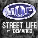 Street Life Feat. Demarco专辑