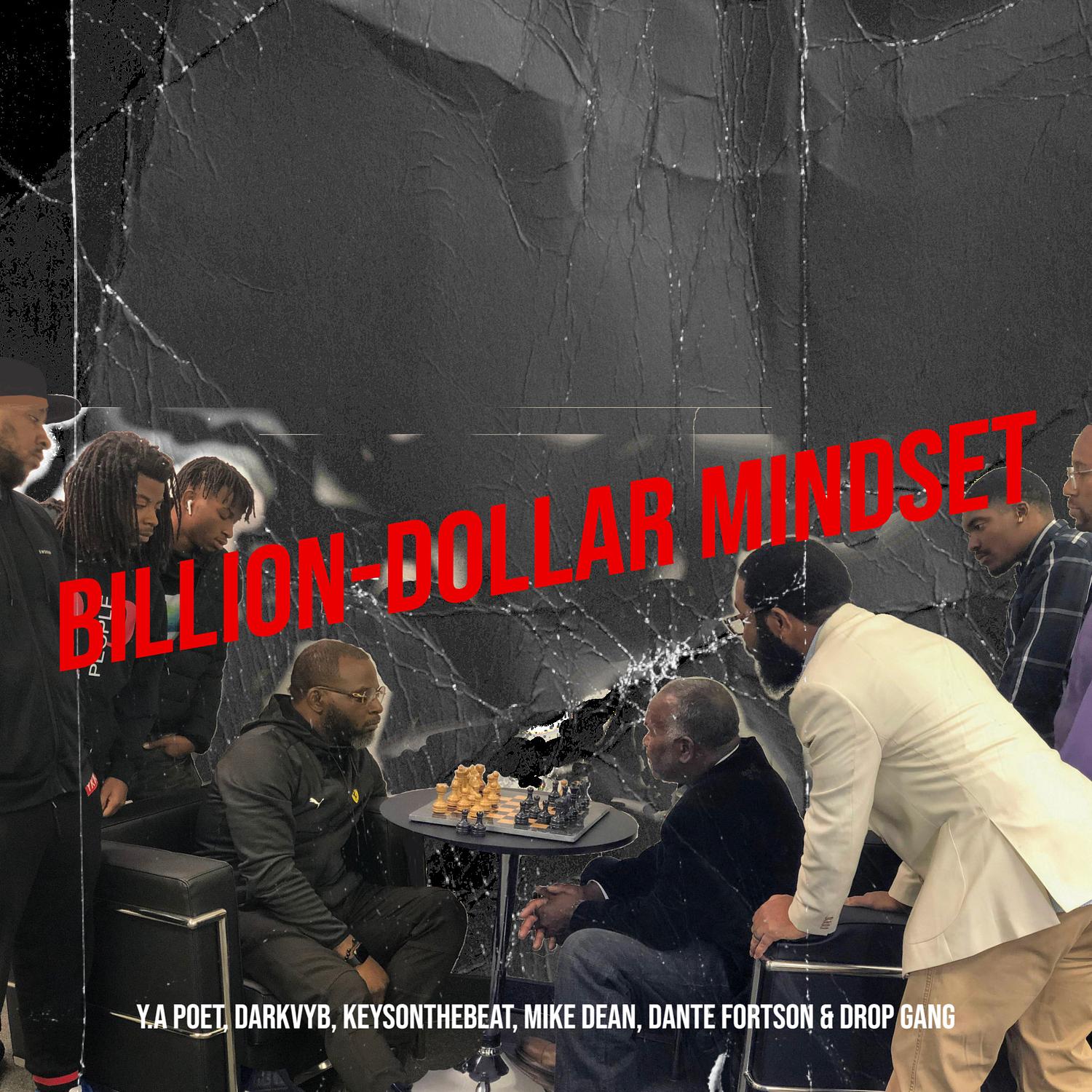 Billion-Dollar Mindset