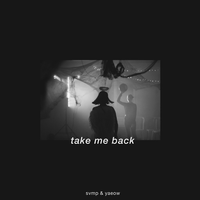 杨芸晴-Take Me Back(替换) 伴奏 无人声 伴奏 AI版