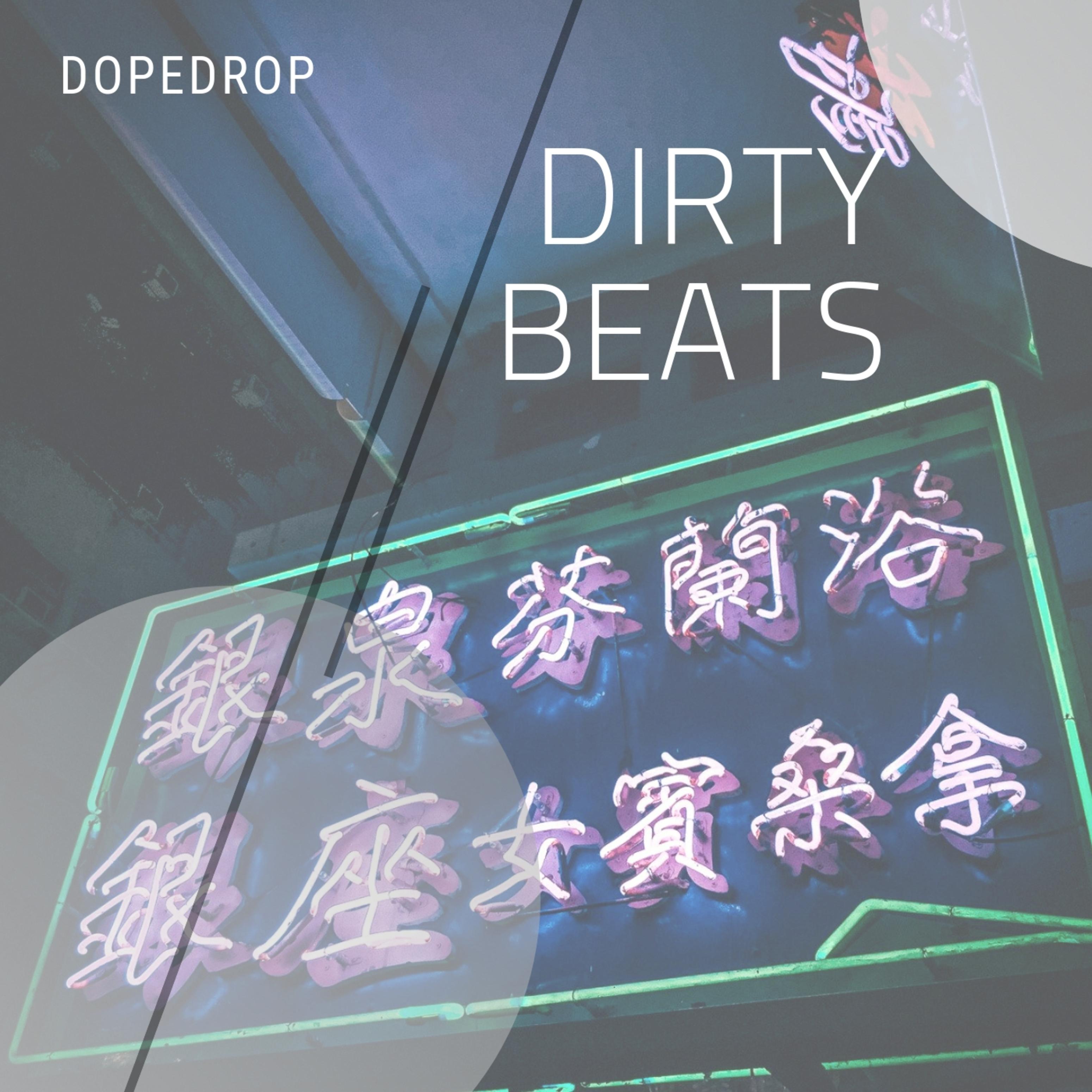 Dirty Beats
