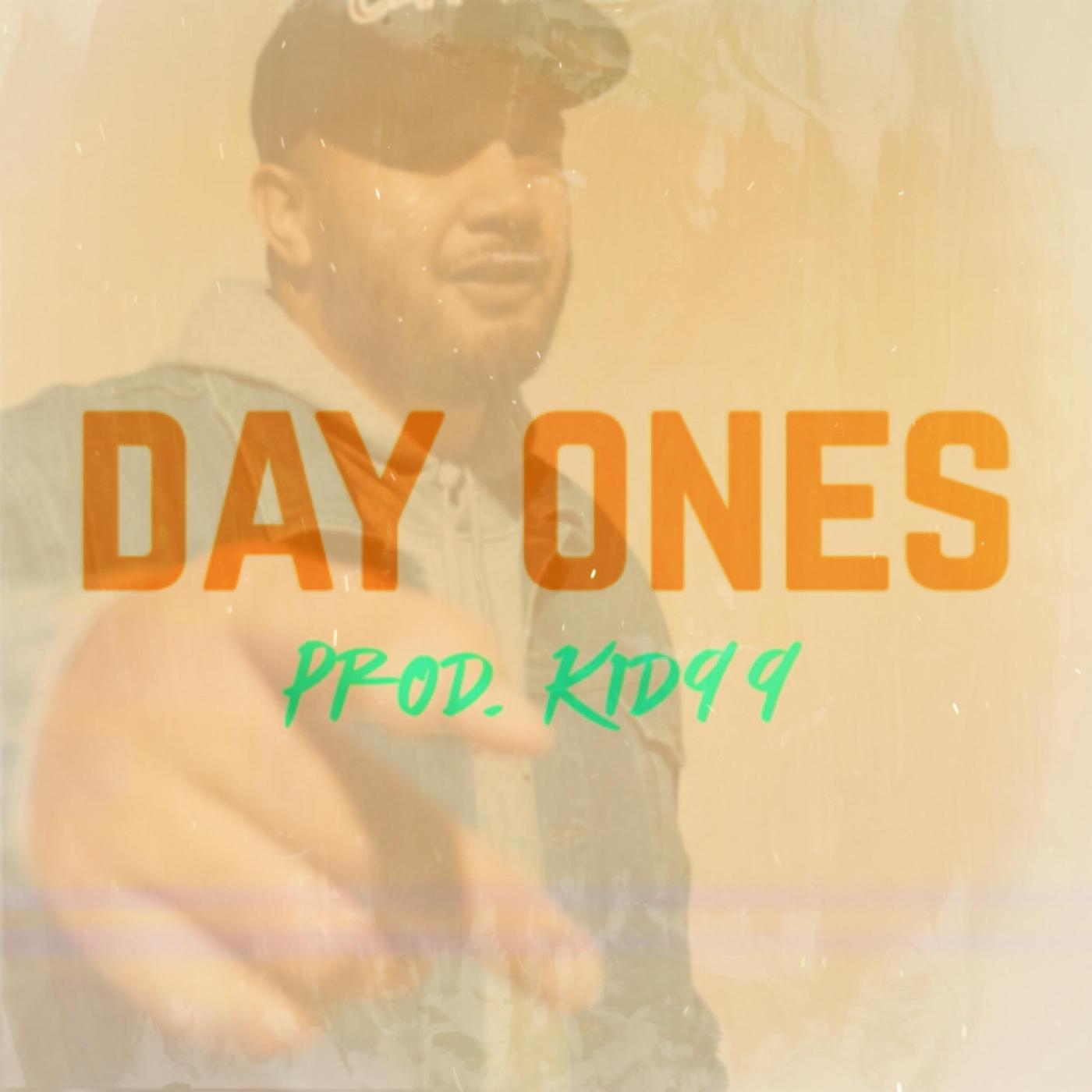 Day Ones (feat. Malz & Say True God?)