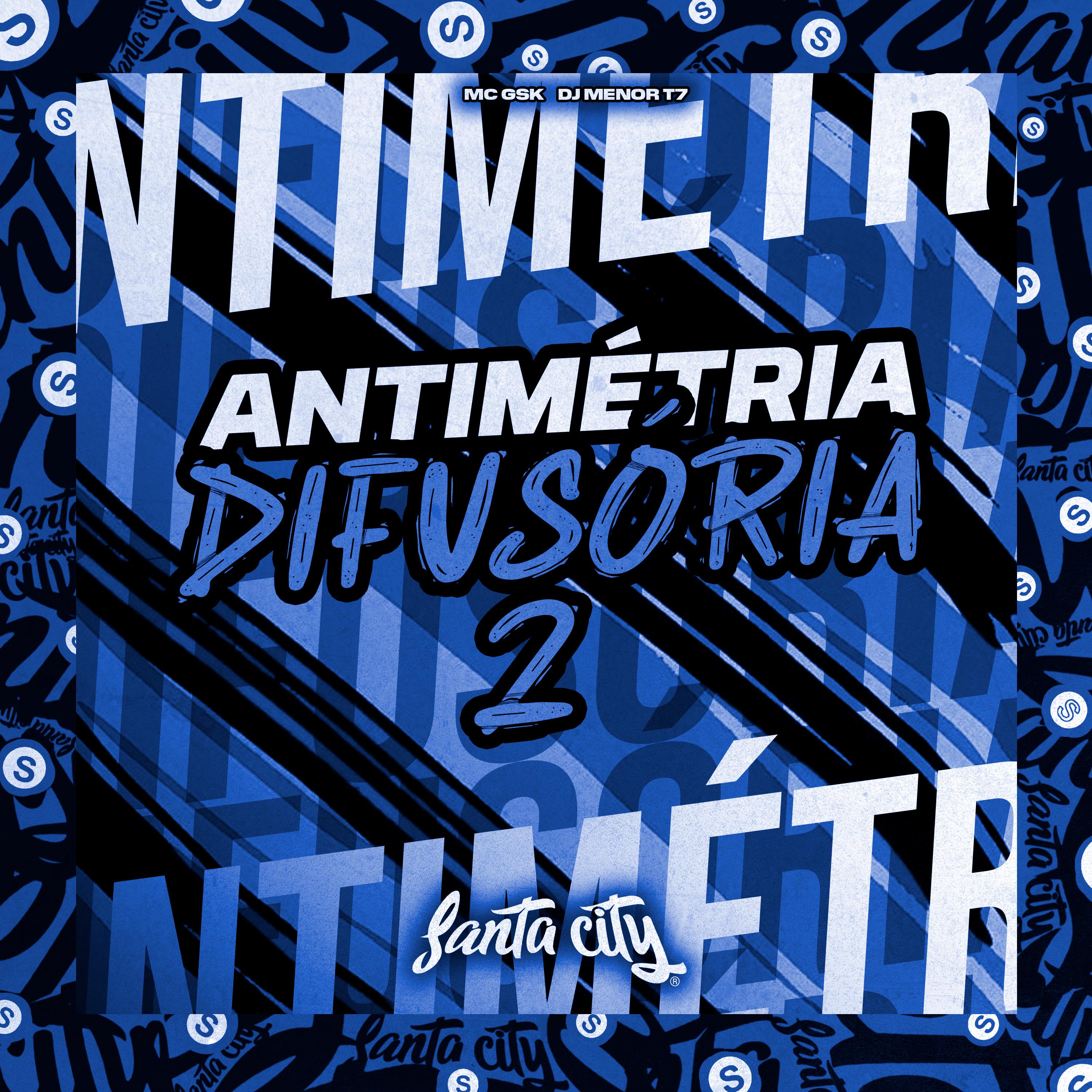 DJ MENOR T7 - Antimétria Difusória, Vol 2
