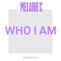 Who I Am - Melanie C (BB Instrumental) 无和声伴奏