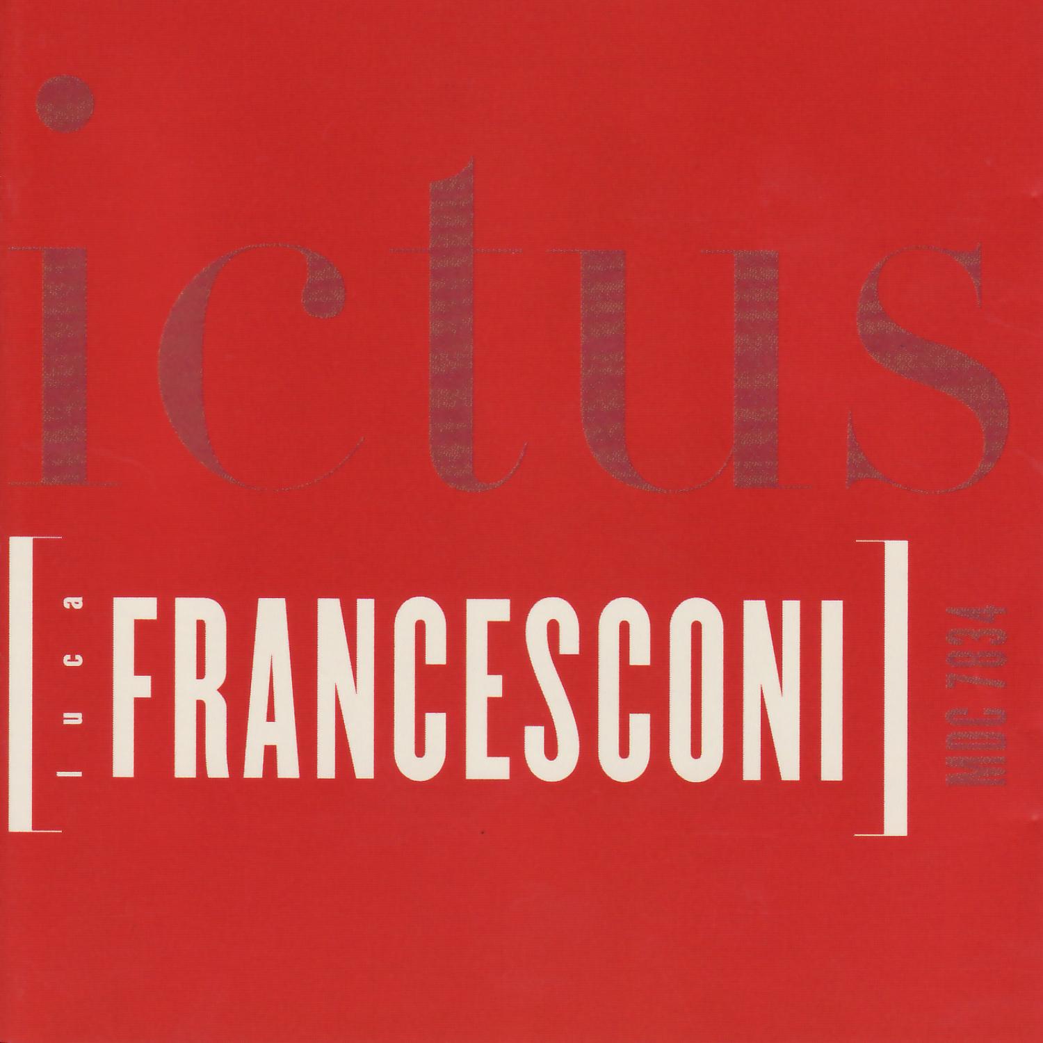 Luca Francesconi: Encore / Da capo, Mambo, Attesa, etc.