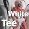 WHITE TEE专辑