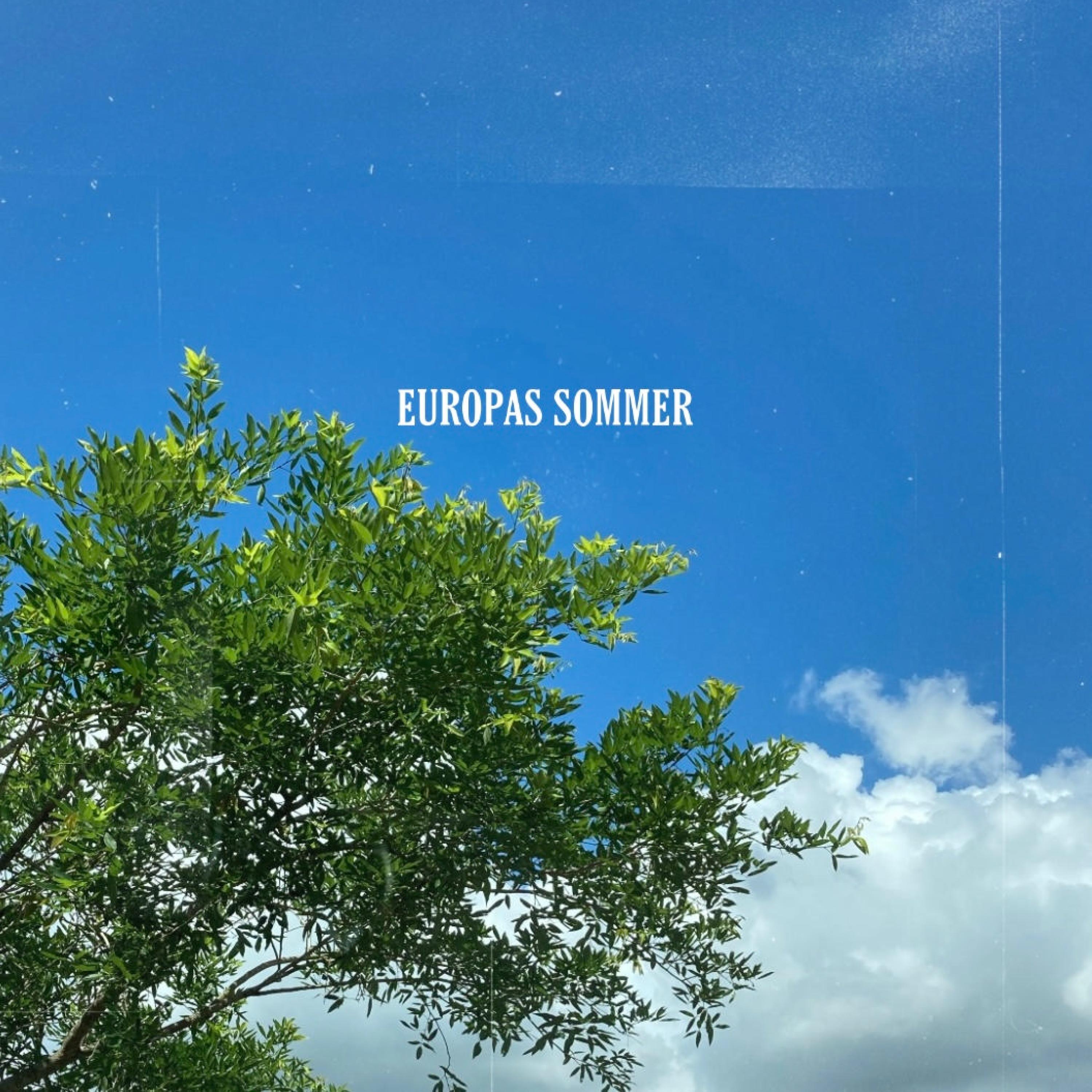 Europas Sommer