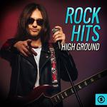 Rock Hits High Ground专辑