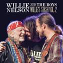 Willie and the Boys: Willie's Stash Vol. 2专辑