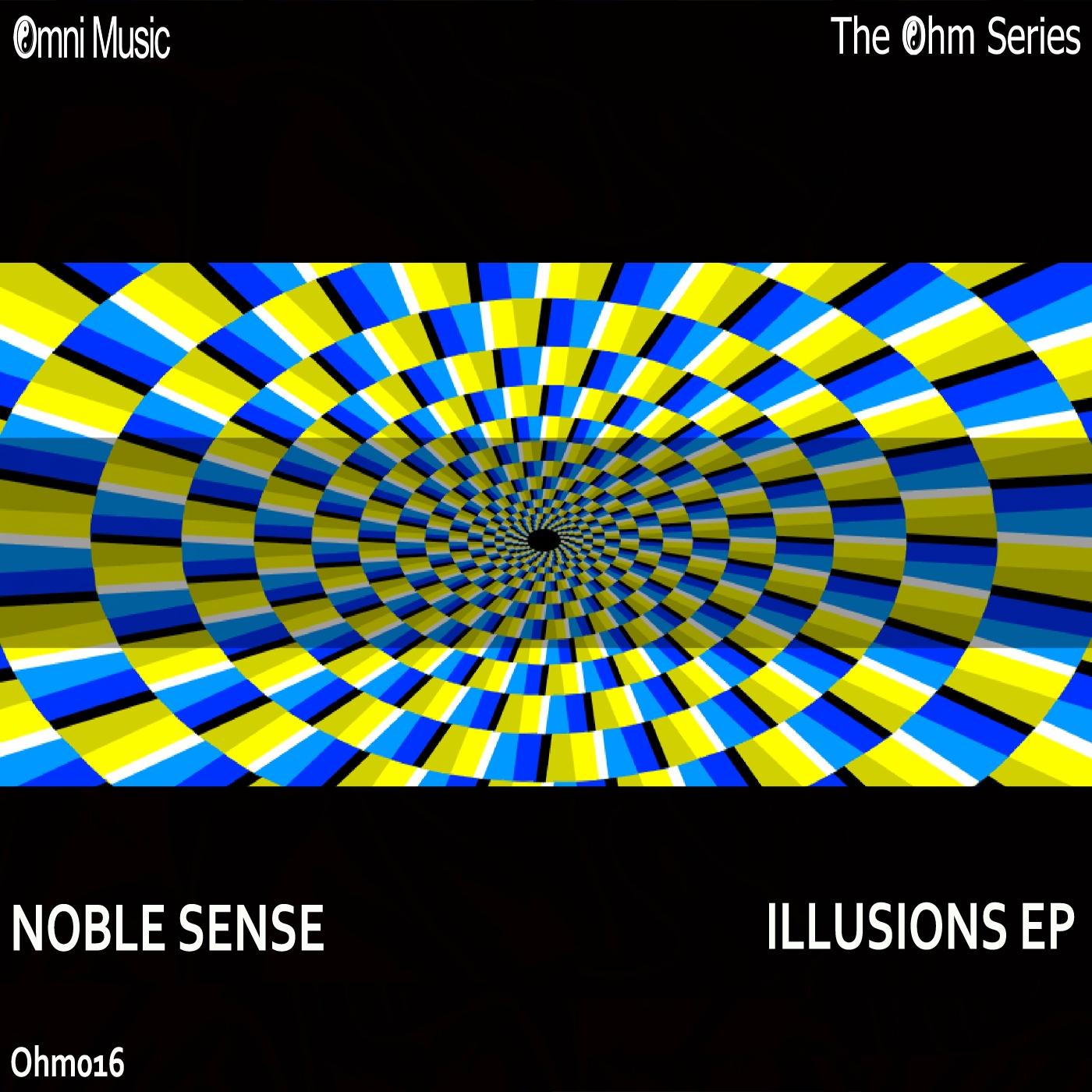 The Ohm Series: Illusions EP