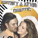 Britney & Kevin: Chaotic专辑