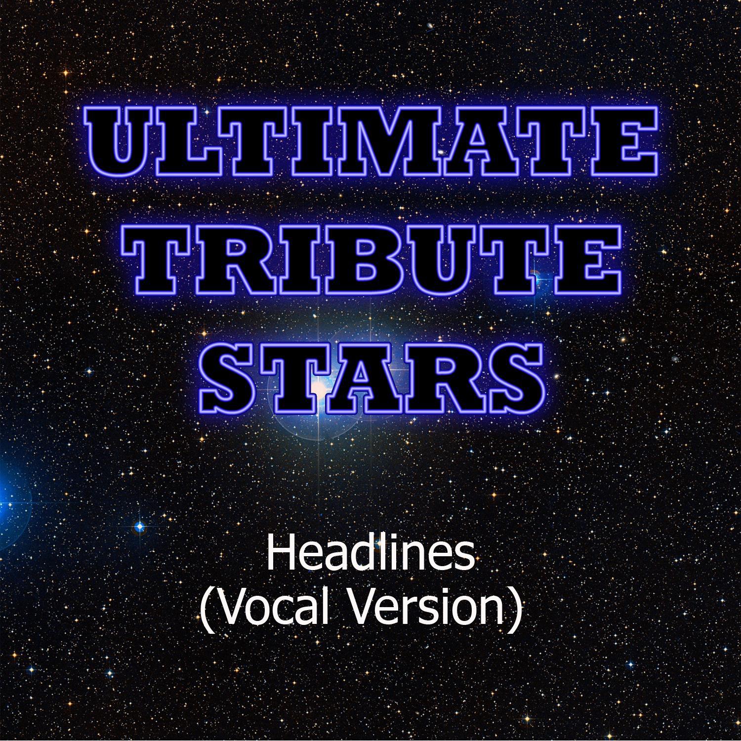 Drake - Headlines (Vocal Version)专辑