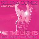 Hit the Lights (Dave Audé Club Remix)专辑