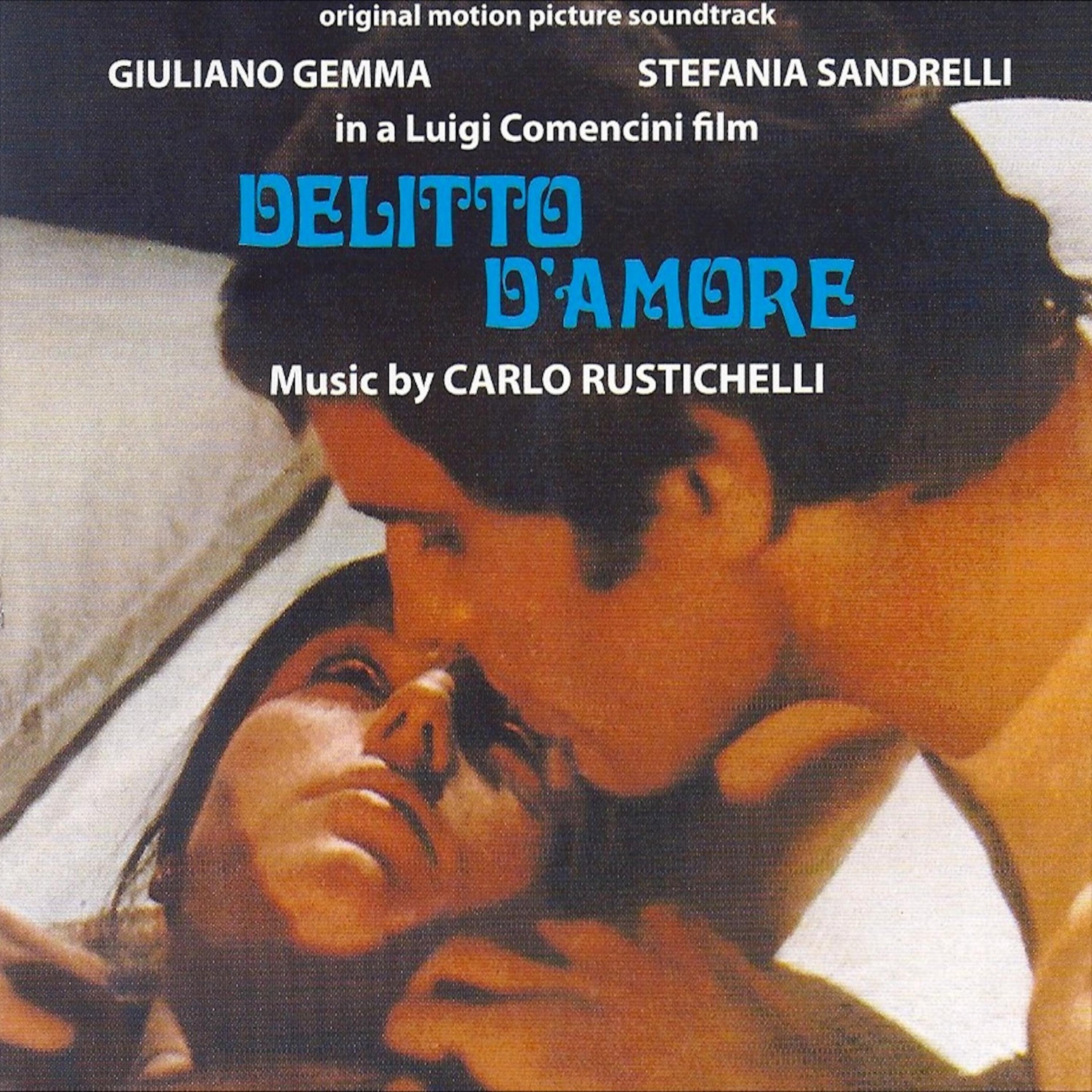 Delitto d'amore (Original Motion Picture Soundtrack) (Remastered)