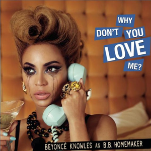 Beyonce - Why Don't You Love Me (On The Run Tour Instrumental) 原版伴奏 （降4半音）