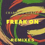 Freak On (Remixes)专辑