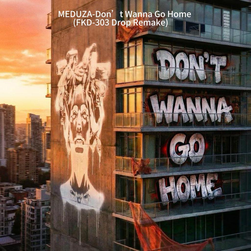 Meduza - Don't Wanna Go Home (JEROM Remix)