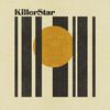 KillerStar - Too Late (feat. Mike Garson, Earl Slick, Tim Lefebvre, Mark Plati & Emm Gryner)