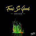 Feel So Good专辑