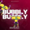 Maandy - BUBBLY BUBBLY