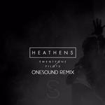 Heathens (DJ OneSound Remix)专辑