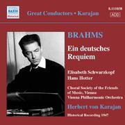BRAHMS, J.: Deutsches Requiem (Ein) (Schwarzkopf, Hotter, Karajan) (1947)