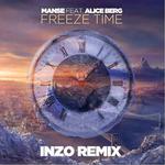 Freeze Time (INZO Remix)