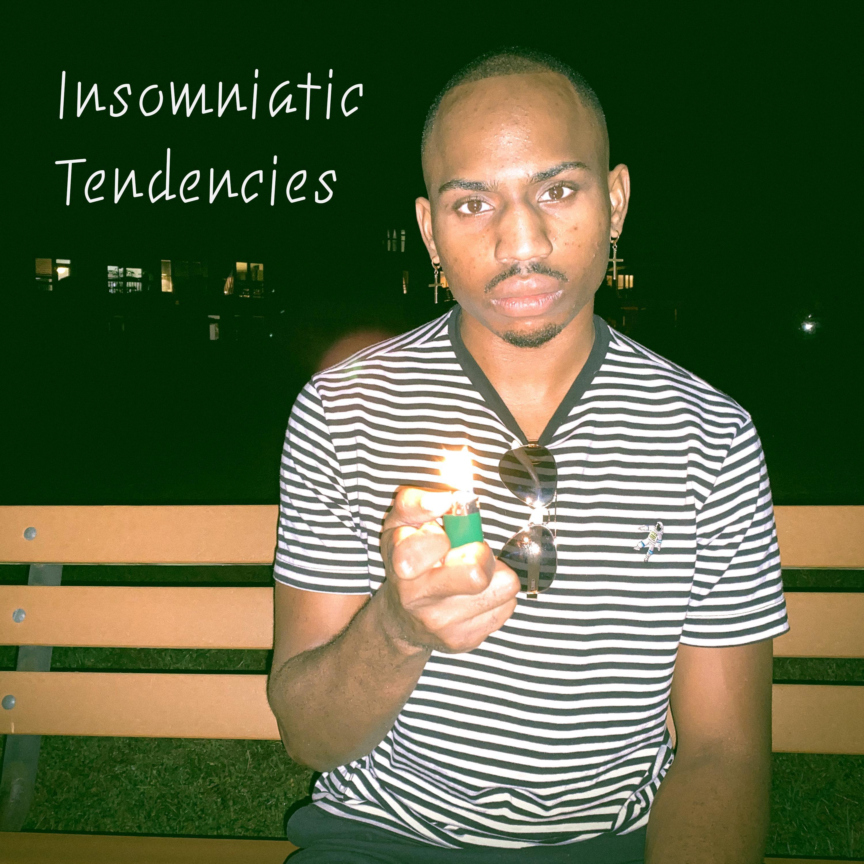 Insomniatic Tendencies