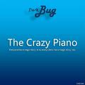 The Crazy Piano