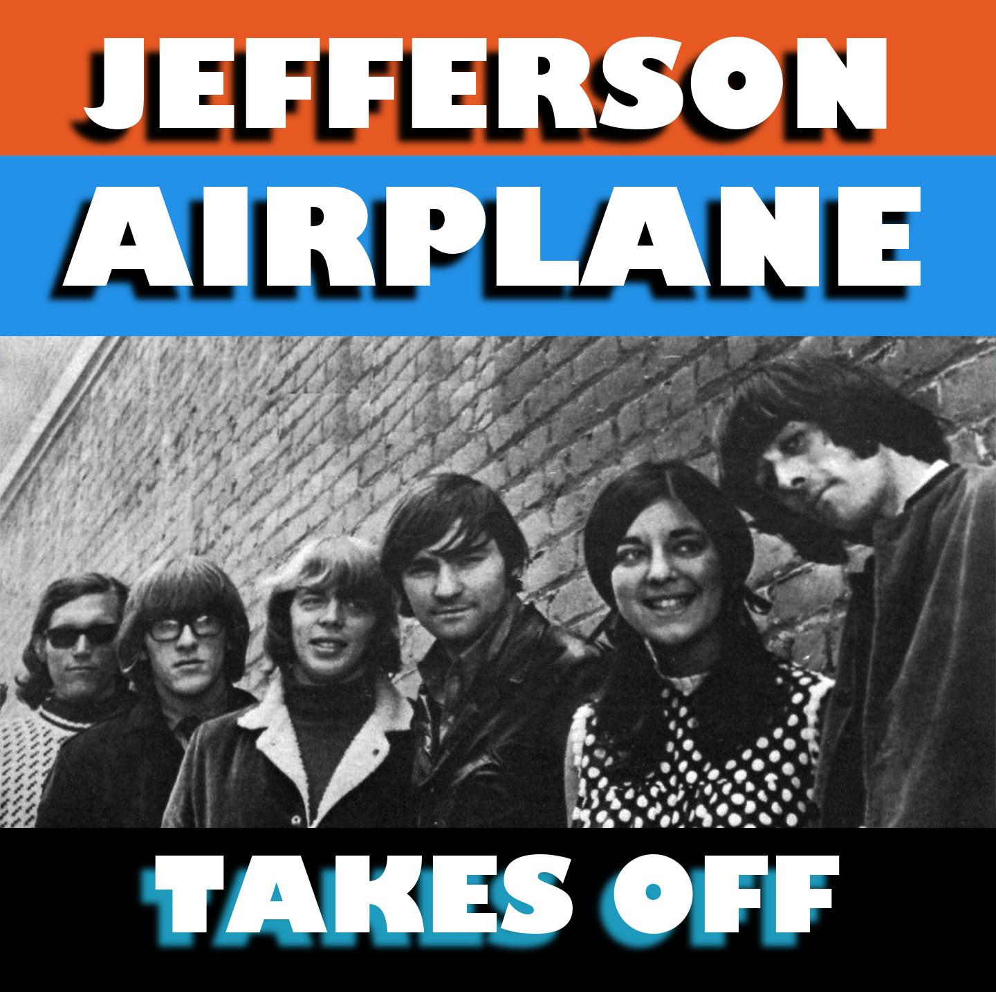 Jefferson Airplane Takes Off专辑