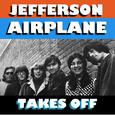 Jefferson Airplane Takes Off