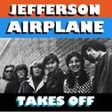 Jefferson Airplane Takes Off专辑