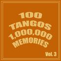 100 Tangos 1,000,000 Memories Vol. 3专辑